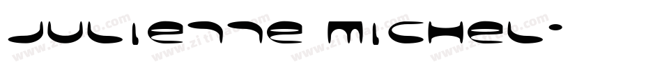 Juliette Michel字体转换